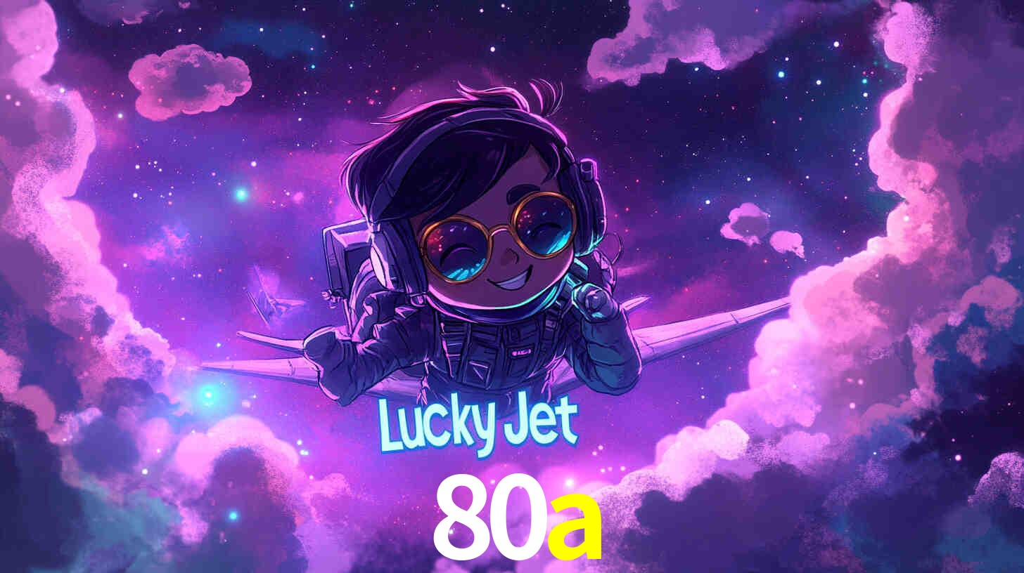 Apostas Esportivas na 80a: Um Guia Completo